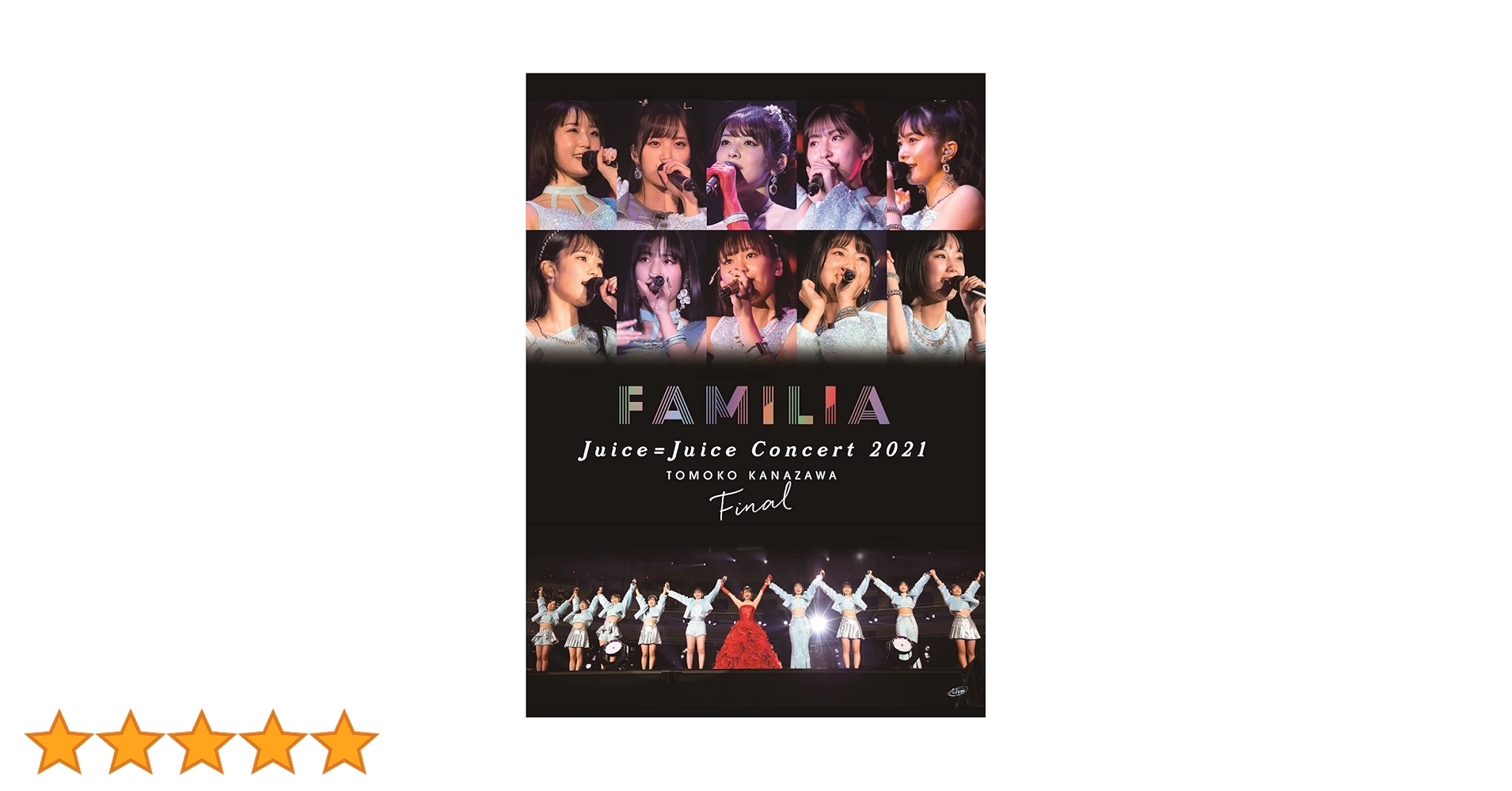 Amazon.co.jp: Juice=Juice Concert 2021 ~FAMILIA~ 金澤朋子